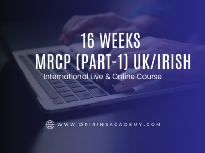 MRCP Part-1 UK/IRISH Course [16 Weeks] [International Live + Online Course]