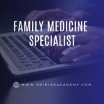 Family Medicine Specialist with Course